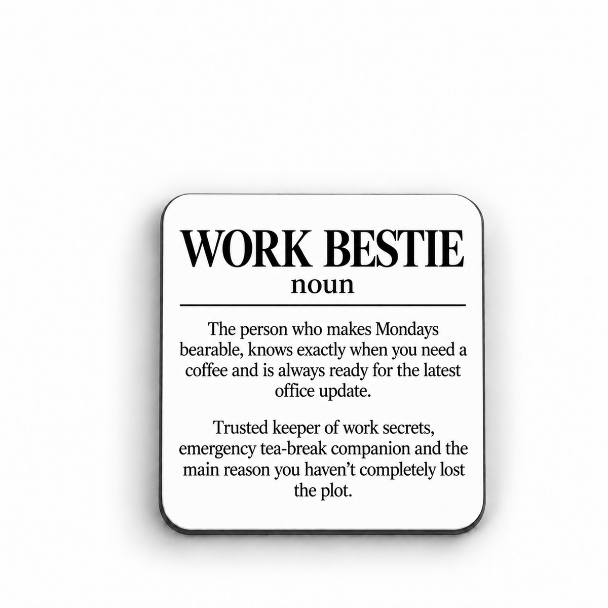 Work Bestie — Dictionary Definition — magnet