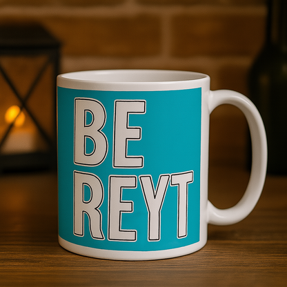 Be Reyt