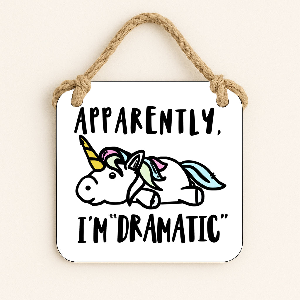 Apparently Dramatic Unicorn