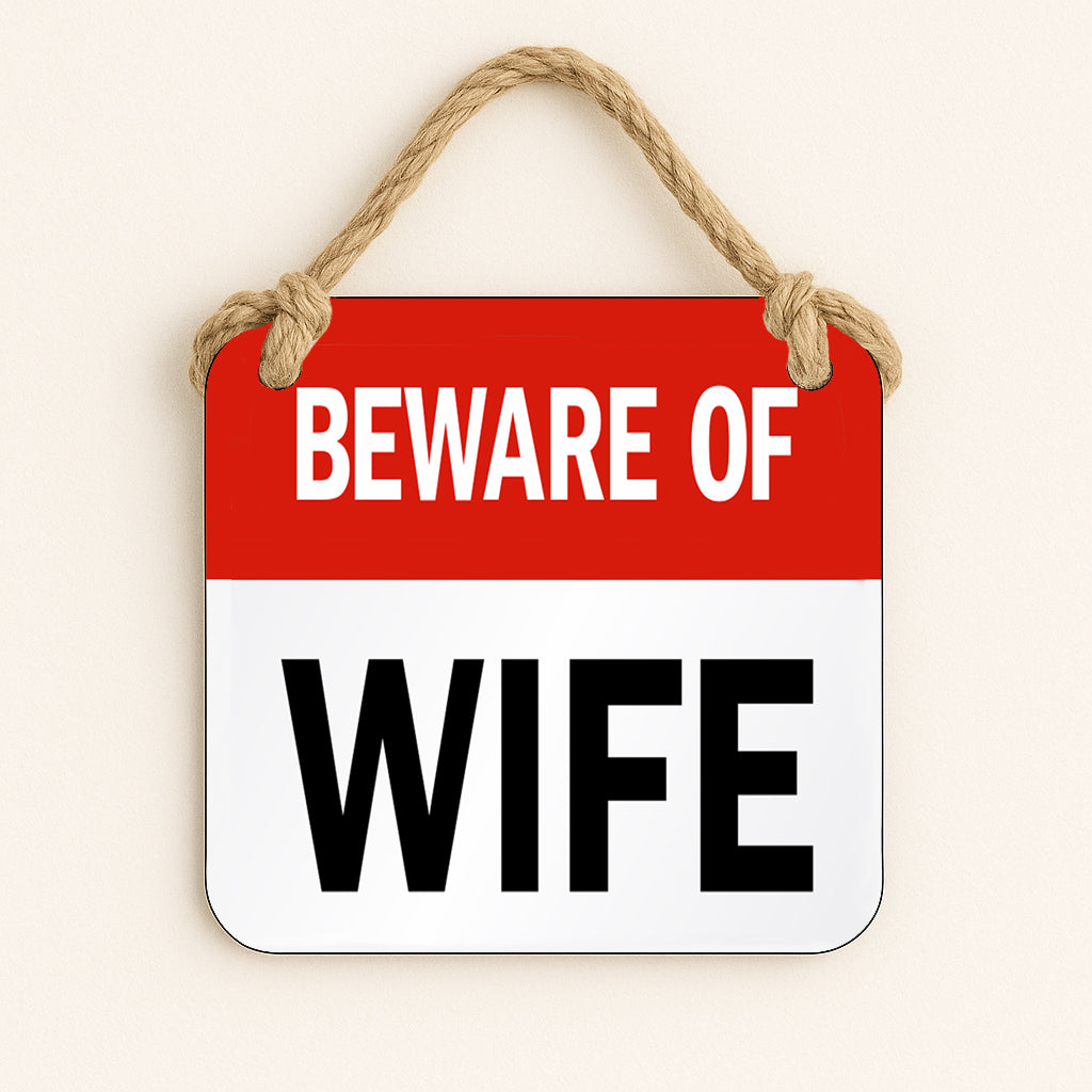 Beware of Wife