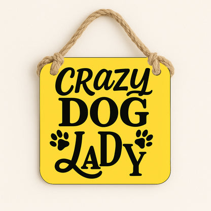 Crazy Dog Lady