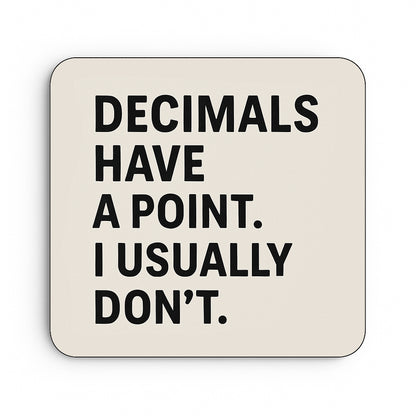 Decimals have a Point
