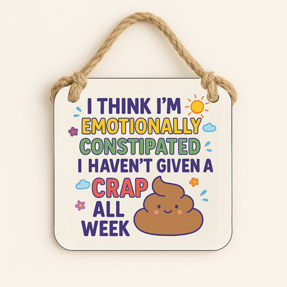 Emotionally Constipated