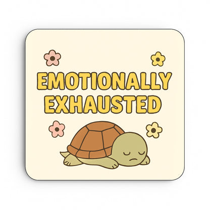 Emotionally Exhausted