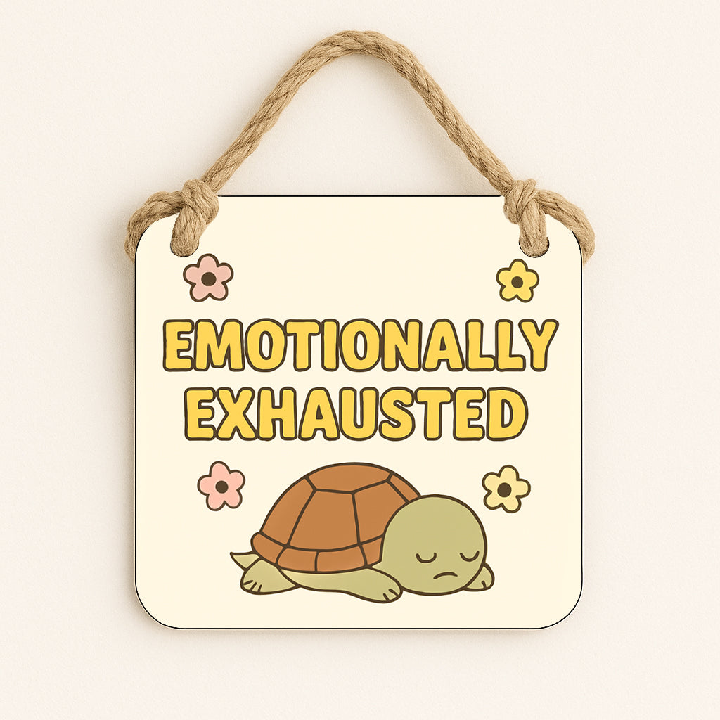 Emotionally Exhausted