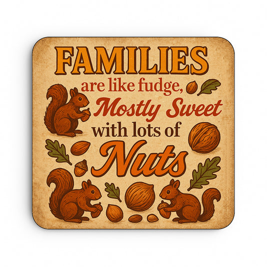Families are Like Fudge