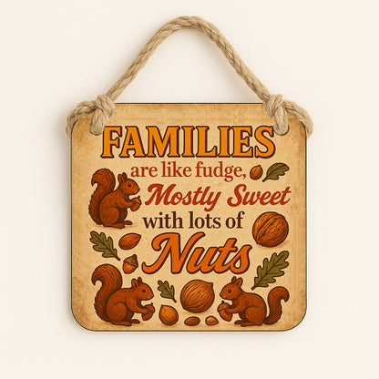 Families are Like Fudge