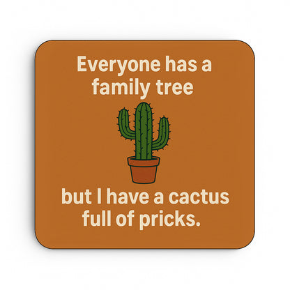 Everyone Has A Family Tree...