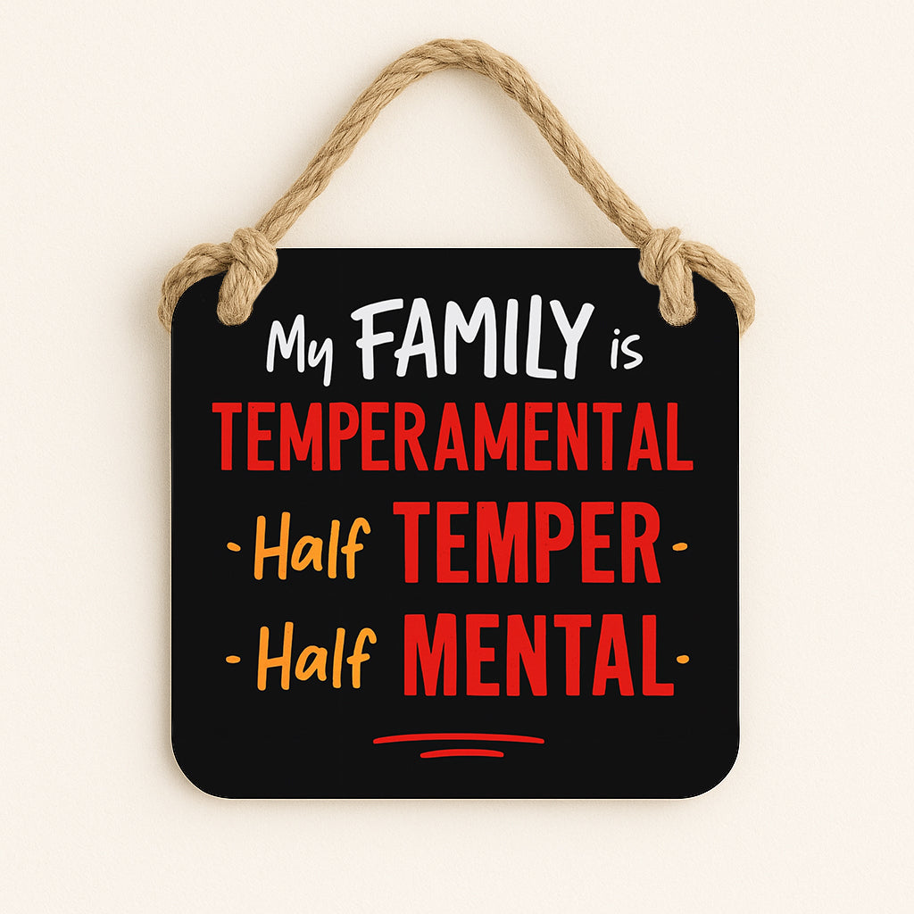 Family Temperamental