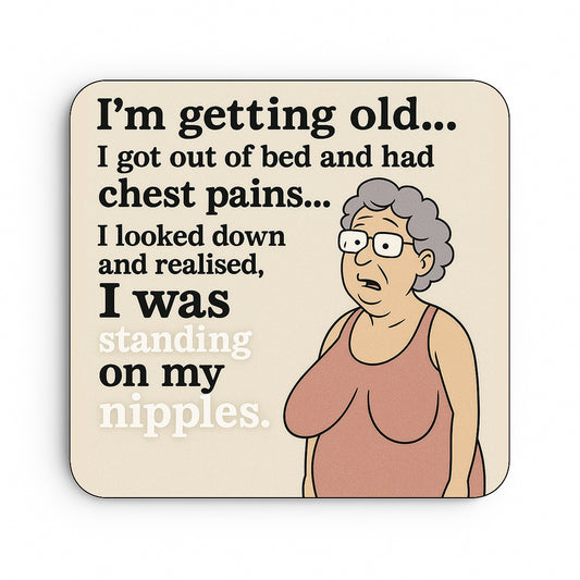 I'm Getting Old...