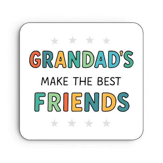 Grandad's Make The Best Friends