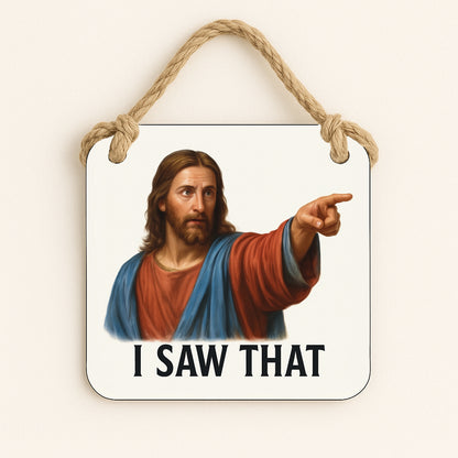 I Saw That - Jesus