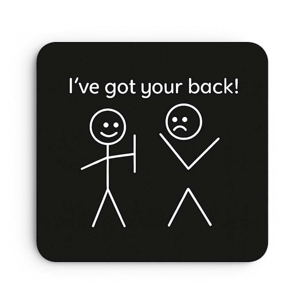 I've Got Your Back