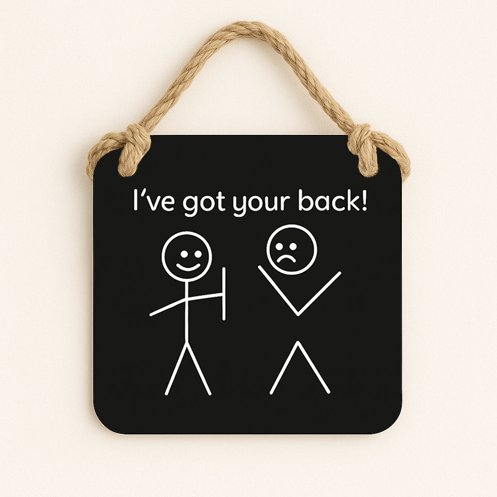 I've Got Your Back