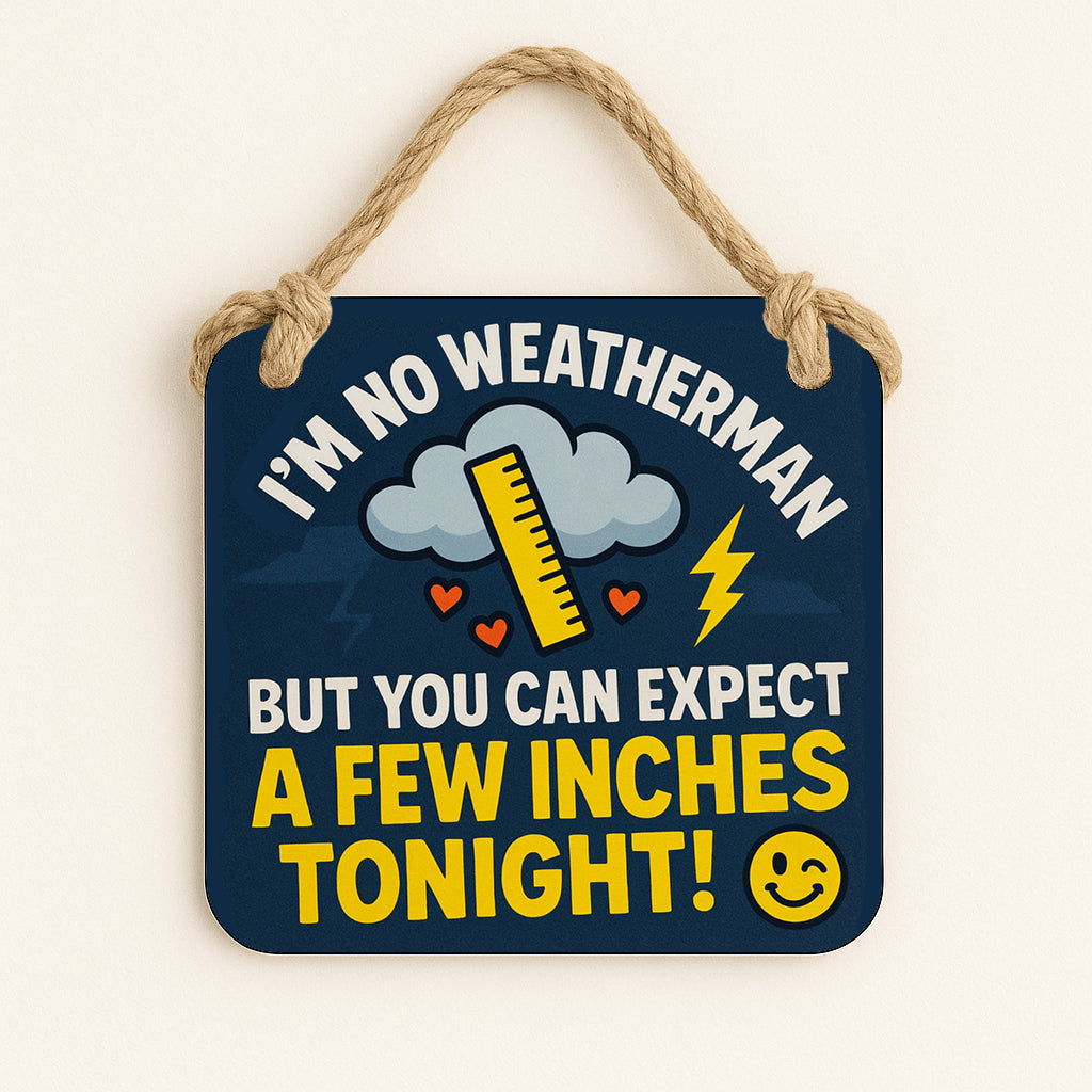 I'm No Weatherman