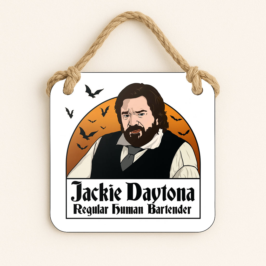 Jackie Daytona - What we do in the shadows