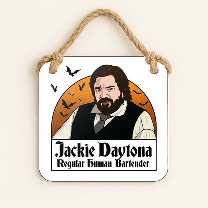 Jackie Daytona - What we do in the shadows