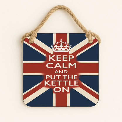 Keep Calm and Put The Kettle On