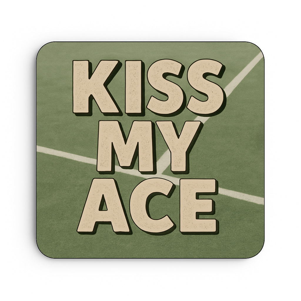 Kiss My Ace