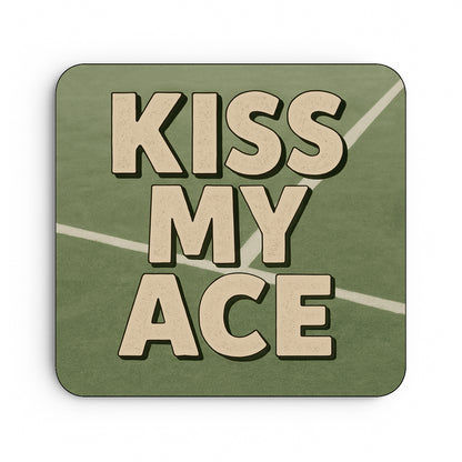 Kiss My Ace