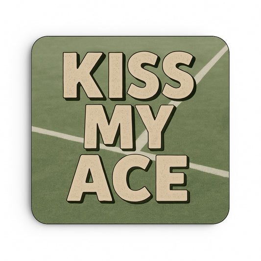 Kiss My Ace