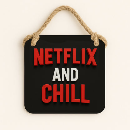 Netflix and Chill