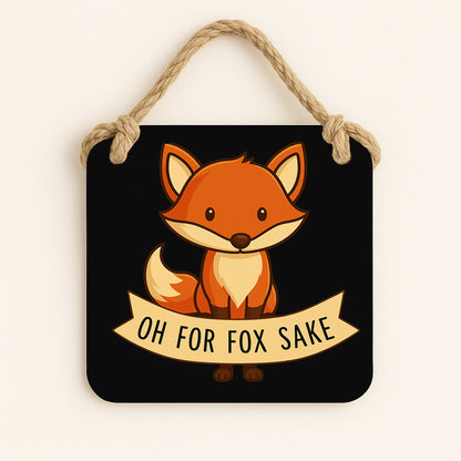 Oh For Fox Sake
