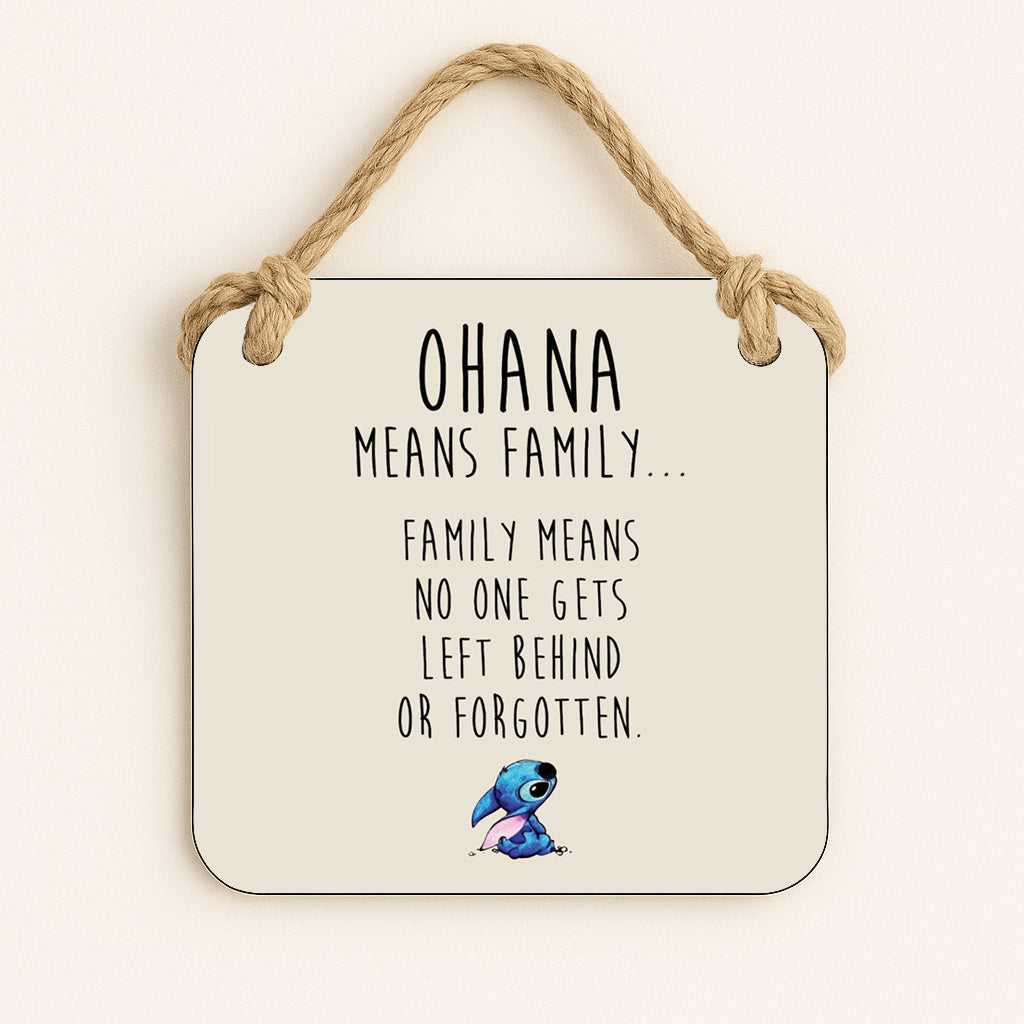 Ohana Means Family - Stitch