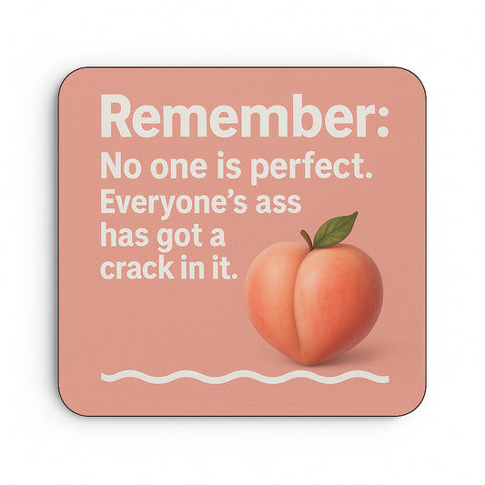 Remember: No One is Perfect. Peach