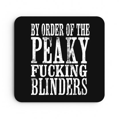 By Order of the Fucking Peaky Blinders