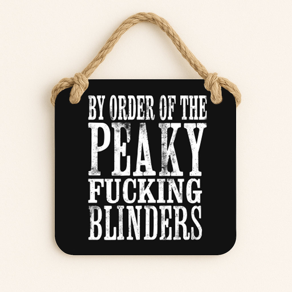By Order of the Fucking Peaky Blinders