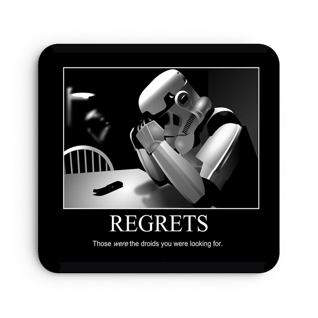 Regrets Those Were The Droids You Were Looking For