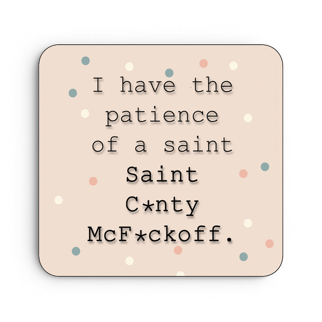 Saint Cunty McFuckoff.