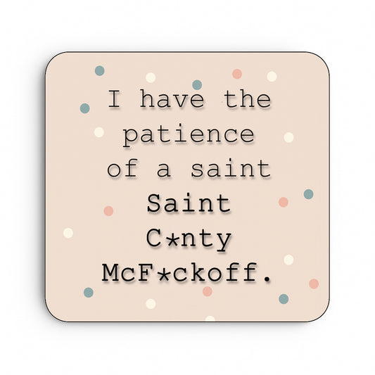 Saint Cunty McFuckoff.