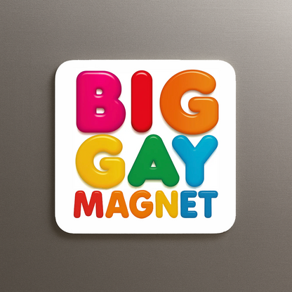 Big Gay ...