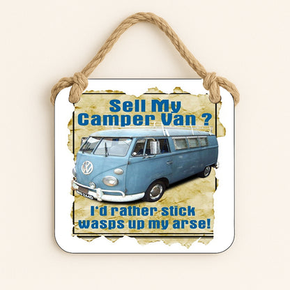 Sell My Camper van? I'd Rather Stick Wasps up my Arse