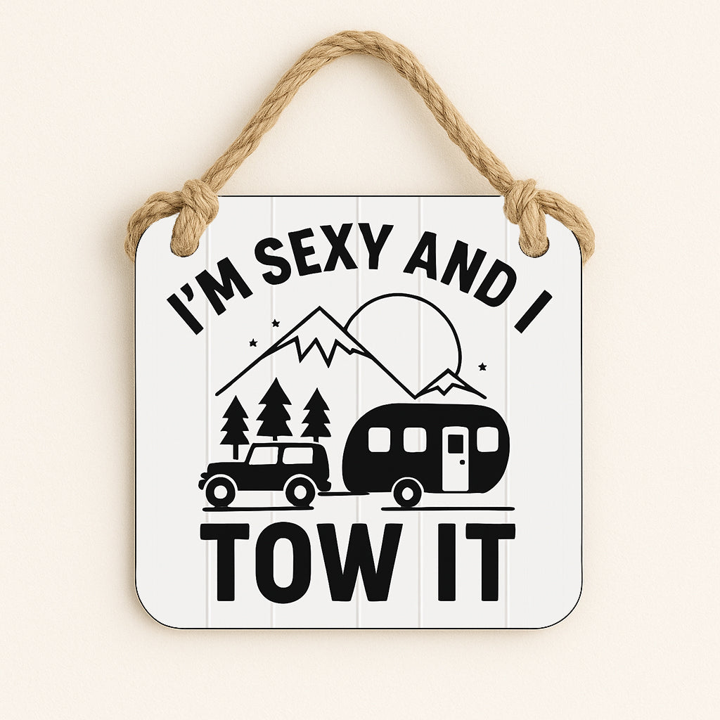I'm Sexy and I Tow It