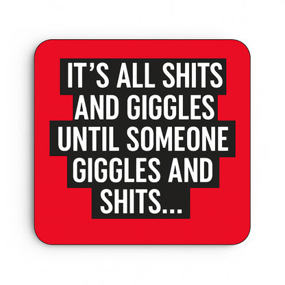 Shits and Giggles