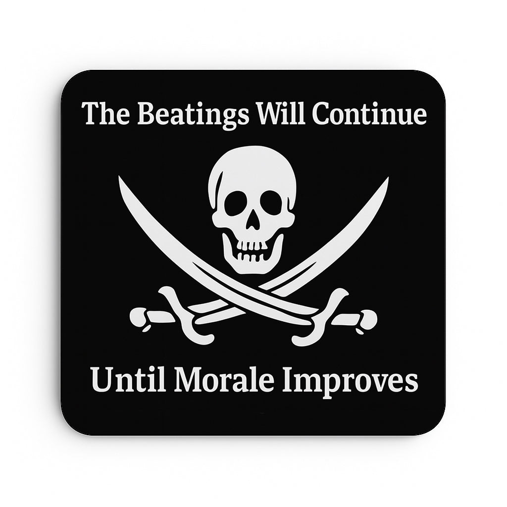 The Beatings Will Continue