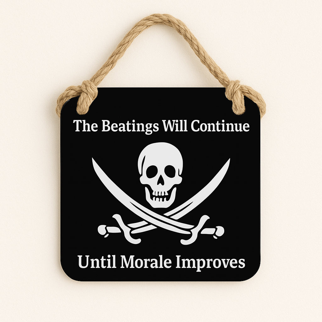 The Beatings Will Continue