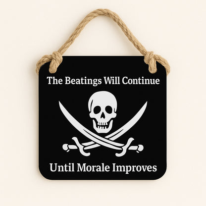 The Beatings Will Continue