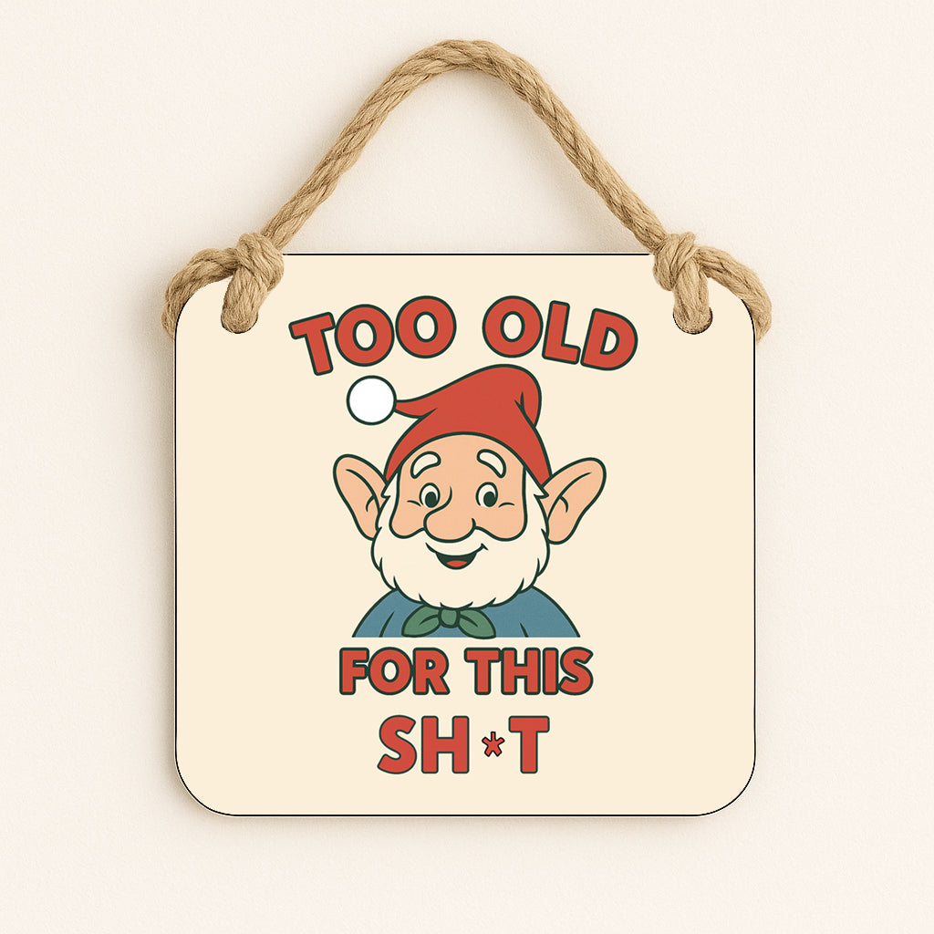 Too Old For This Shit