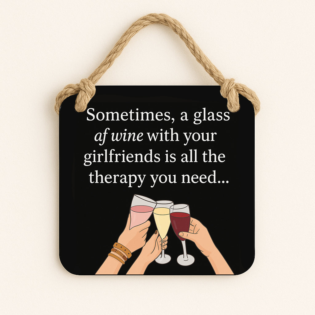 Wine, Friends and Therapy