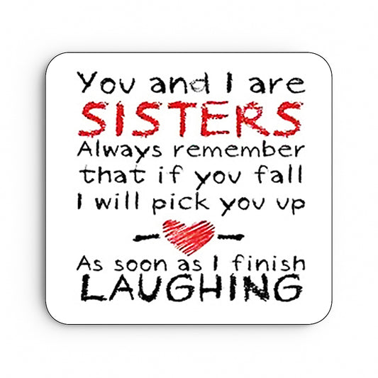 Sisters when you fall