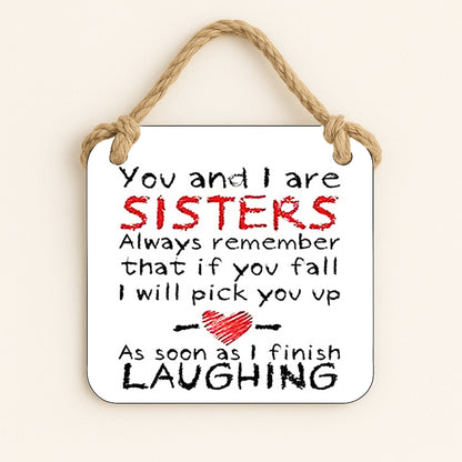 Sisters when you fall