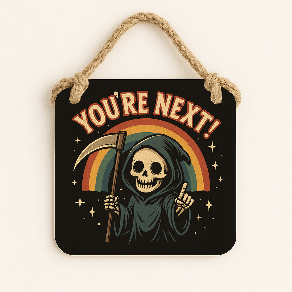 Your Next!