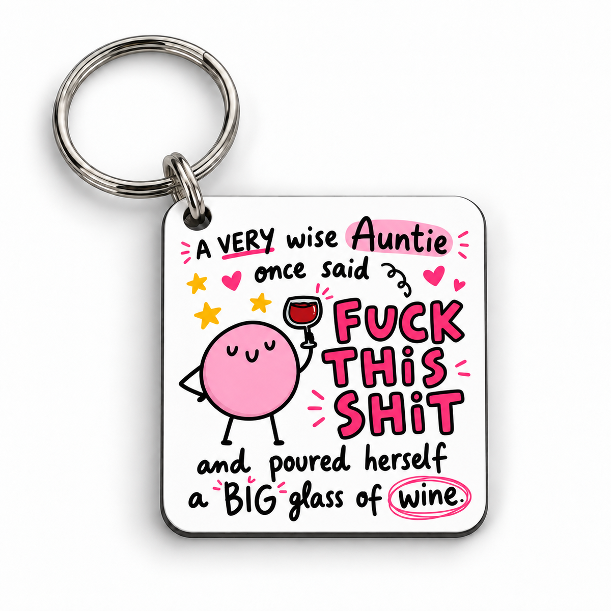 A Very Wise Auntie — Fuck This Shit — keyring