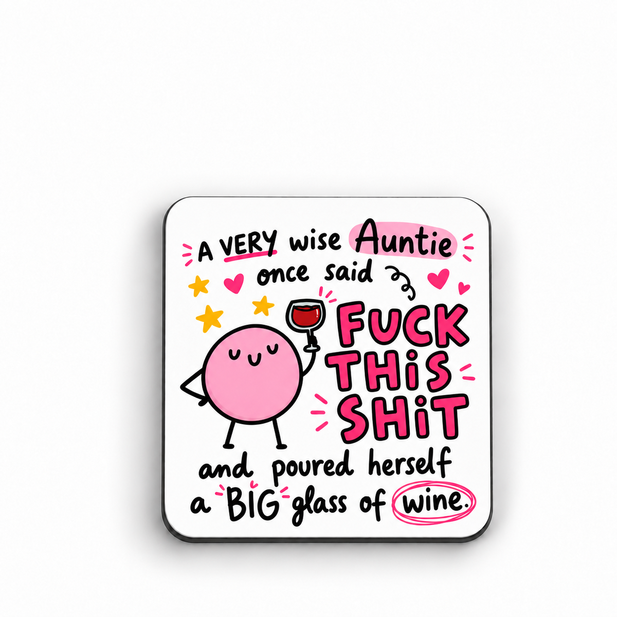 A Very Wise Auntie — Fuck This Shit — magnet