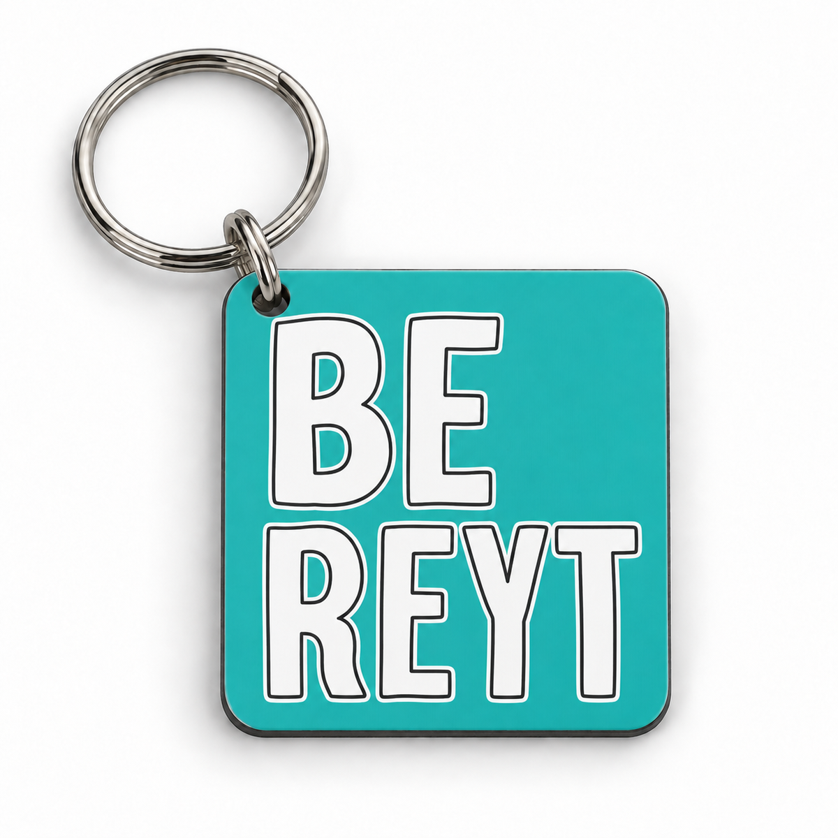 Be Reyt — 5 cm × 5 cm keyring mock-up