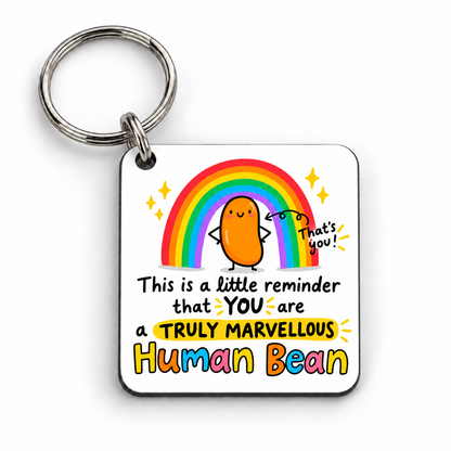 A Truly Marvellous Human Bean — keyring